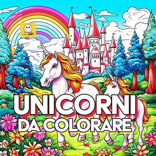 Unicorni da colorare - Libro - PubMe 