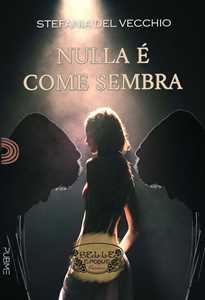 Nulla è come sembra