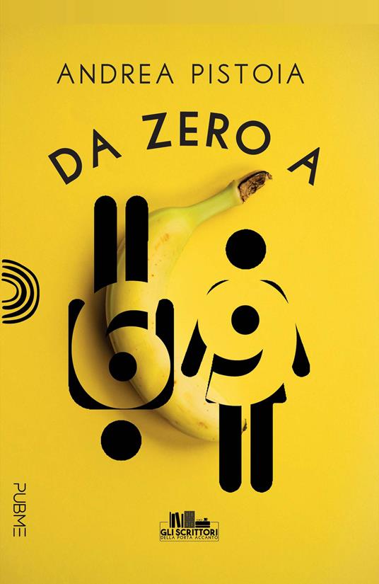 Da zero a 69 - Andrea Pistoia - copertina