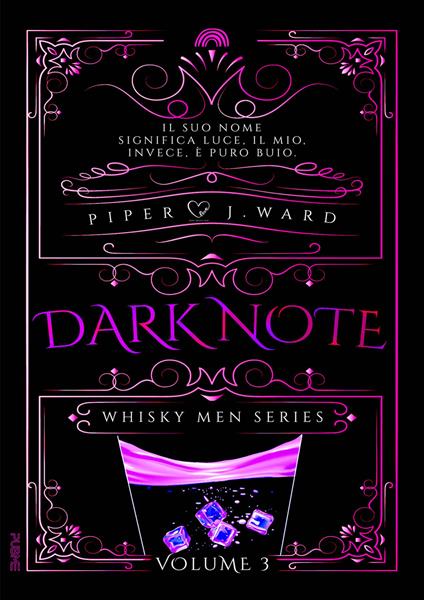 Dark Note. Whisky men series. Vol. 3 - Piper J. Ward - copertina