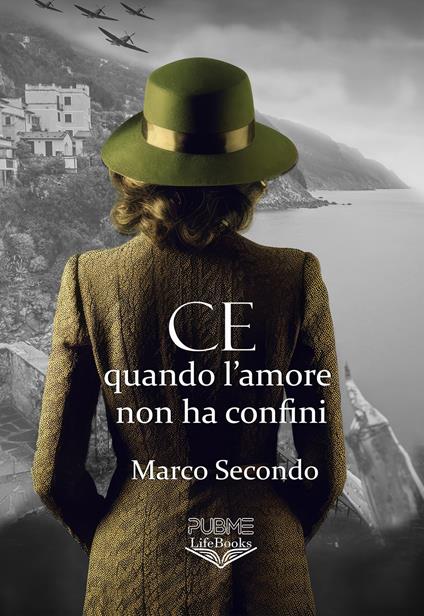 CE. Quando l'amore non ha confini - Marco Secondo - copertina