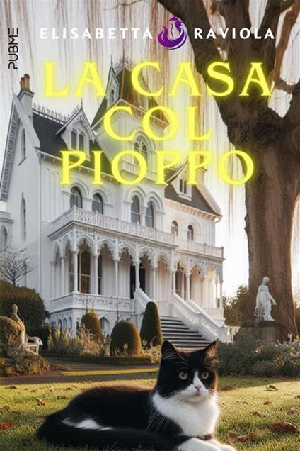 La casa col pioppo - Elisabetta Raviola - ebook