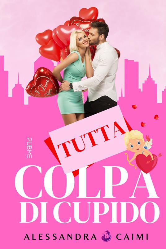 Tutta colpa di Cupido - Alessandra Caimi - copertina
