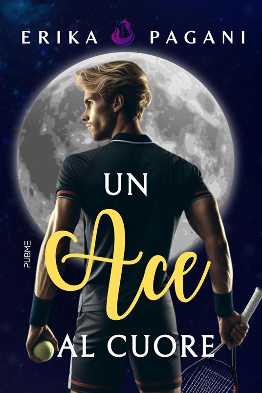 Un ace al cuore - Erika Pagani - copertina