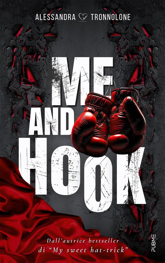 Me and Hook. Ediz. italiana - Alessandra Tronnolone - copertina