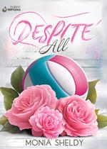 Despite All
