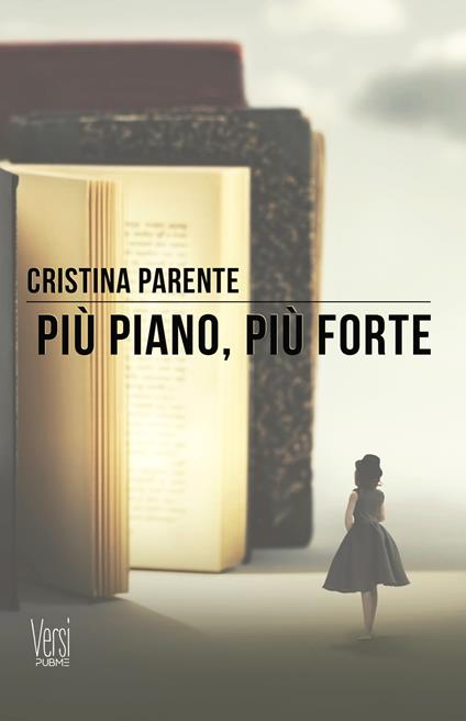 Più piano, più forte - Cristina Parente - copertina