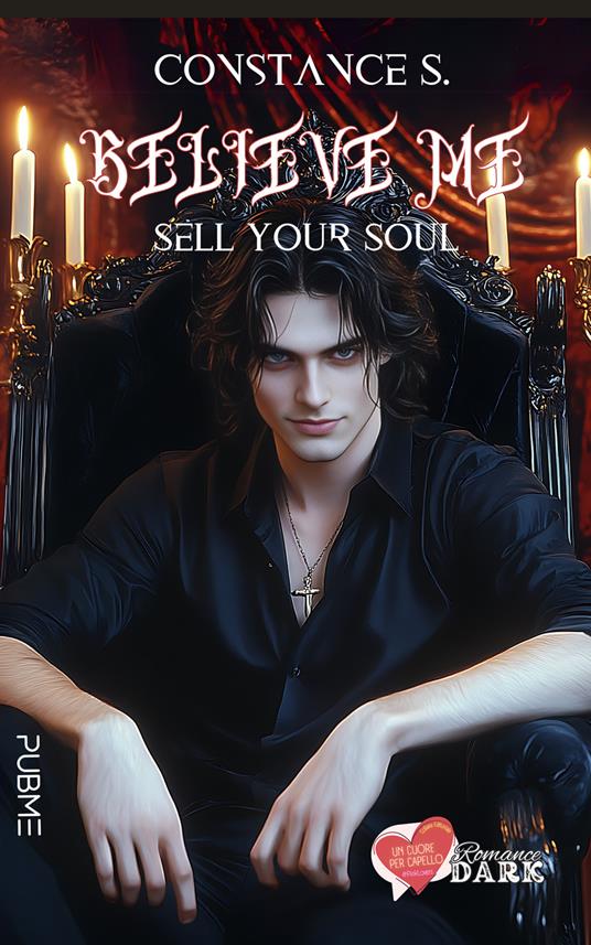 Believe me. Sell your soul - Constance S. - copertina