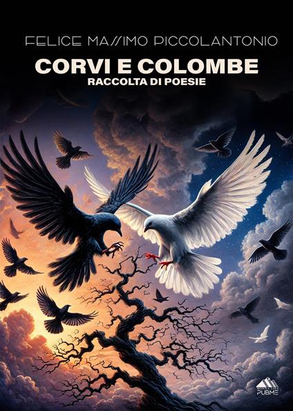 Corvi e colombe - Felice Massimo Piccolantonio - copertina
