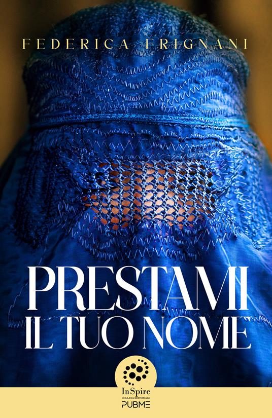 Prestami il tuo nome - Federica Frignani - copertina