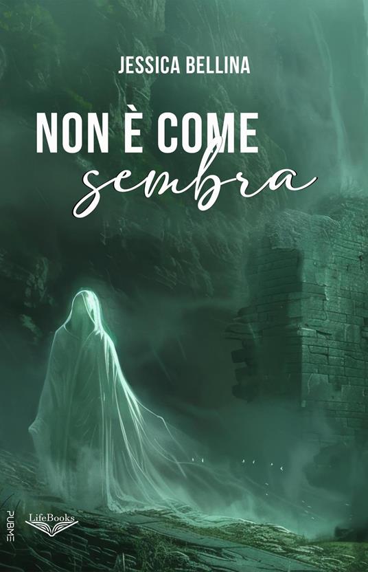 Non è come sembra - Jessica Bellina - copertina