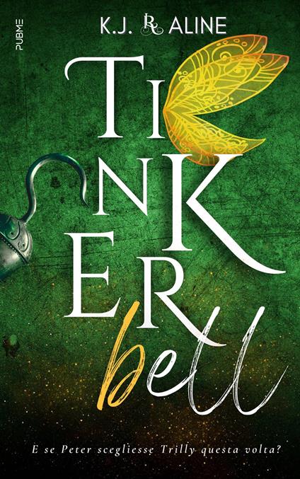 Tinkerbell. Il mio pensiero felice - K. J. Aline - copertina