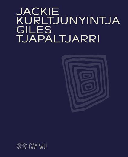 Jackie Kurltjunyintja Giles - Georges Petitjean - copertina