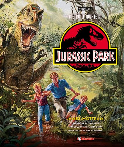 Dietro le quinte di Jurassic Park - James Mottram - copertina