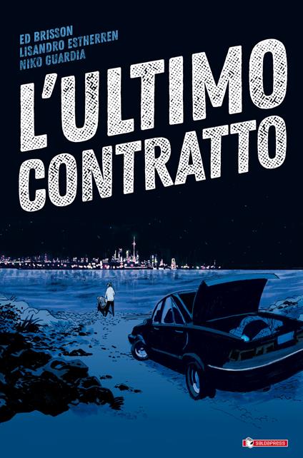 L'ultimo contratto - Ed Brisson - copertina