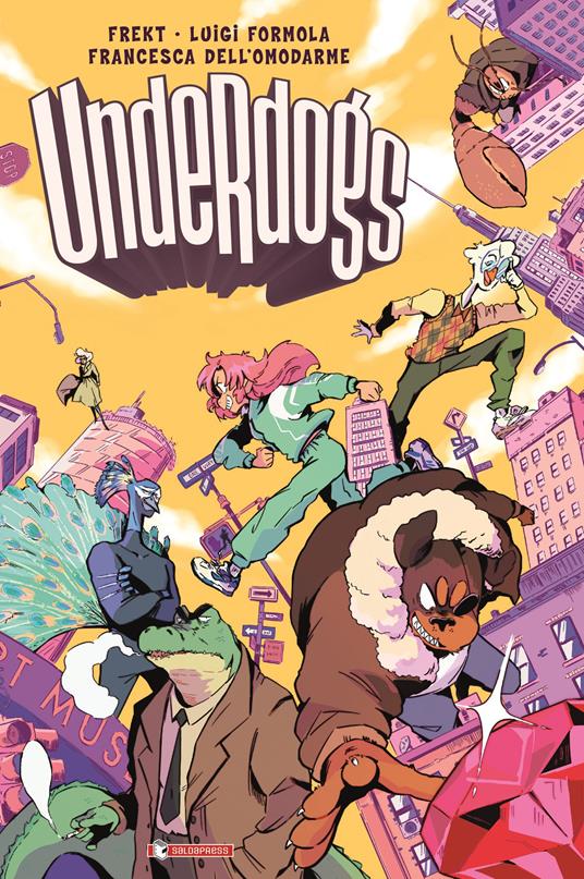 Underdogs. Vol. 1 - Frekt,Luigi Formola - copertina