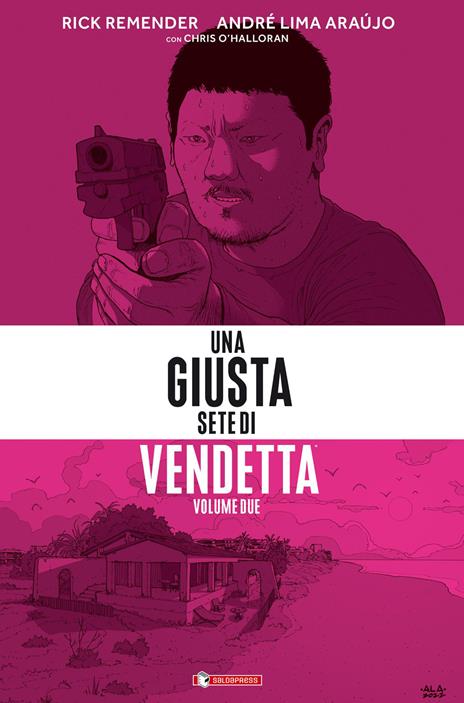 Una giusta sete di vendetta. Vol. 2 - Rick Remender - copertina