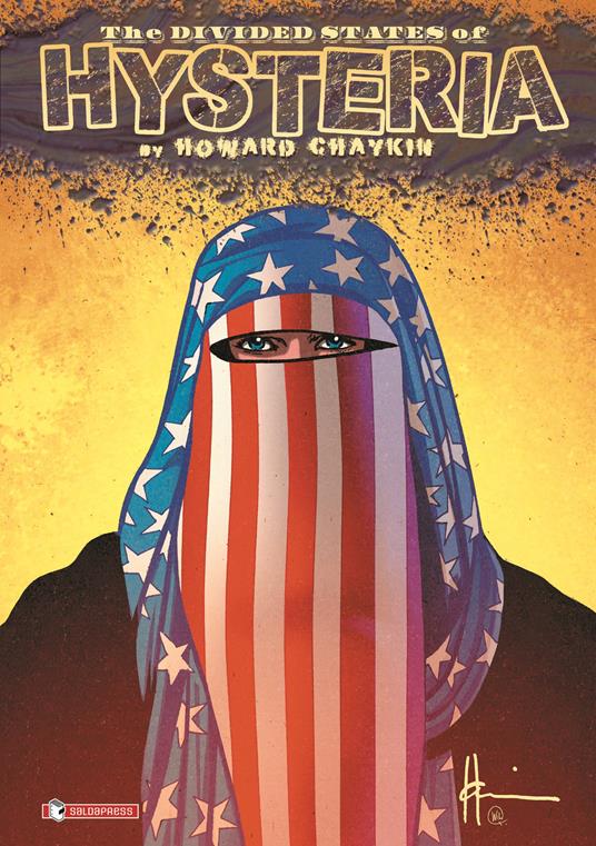The divided state of hysteria - Howard Chaykin - copertina