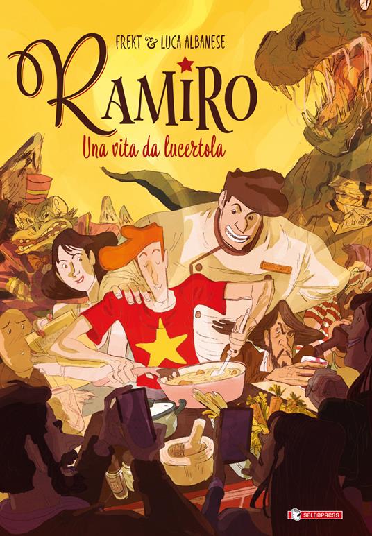 Ramiro. Una vita da lucertola - Frekt,Luca Albanese - copertina