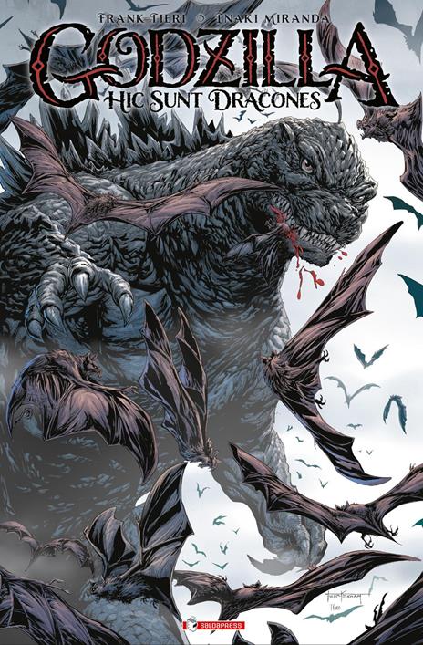 Godzilla. Hic sunt dracones. Nuova ediz. - Frank Tieri - copertina