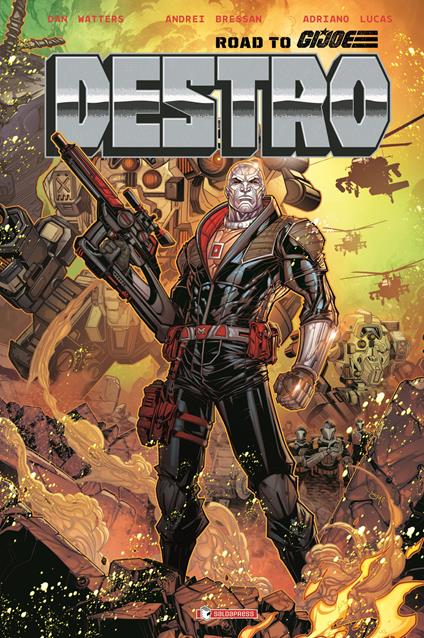 Destro. Road to G.I Joe - Dan Watters - copertina
