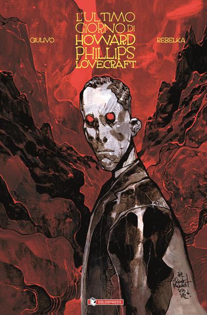 L'ultimo giorno di Howard Phillips Lovecraft - Romuald Giulivo - copertina