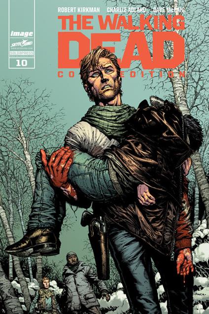 The Walking Dead. Color Edition. Vol. 10 - Robert Kirkman,Charlie Adlard,Dave McCaig,Stefano Menchetti - ebook