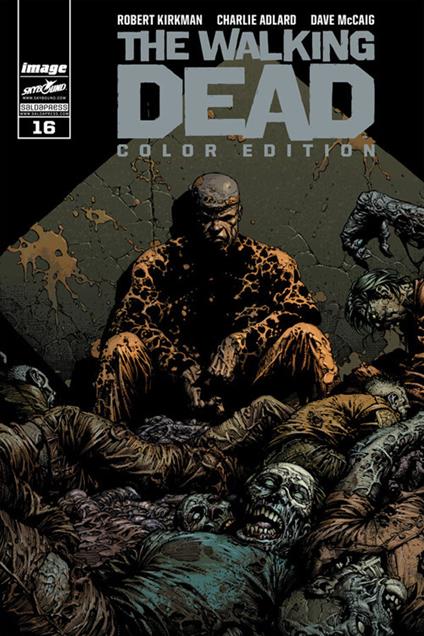 The Walking Dead. Color Edition. Vol. 16 - Robert Kirkman,Charlie Adlard,Dave McCaig,Stefano Menchetti - ebook