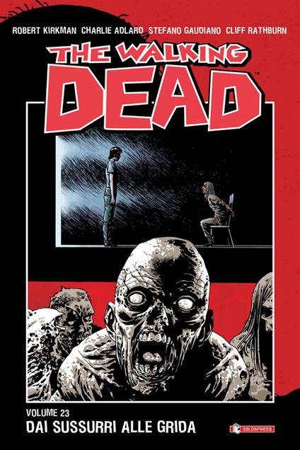 The Walking Dead - Charlie Adlard,Stefano Gaudiano,Robert Kirkman - ebook