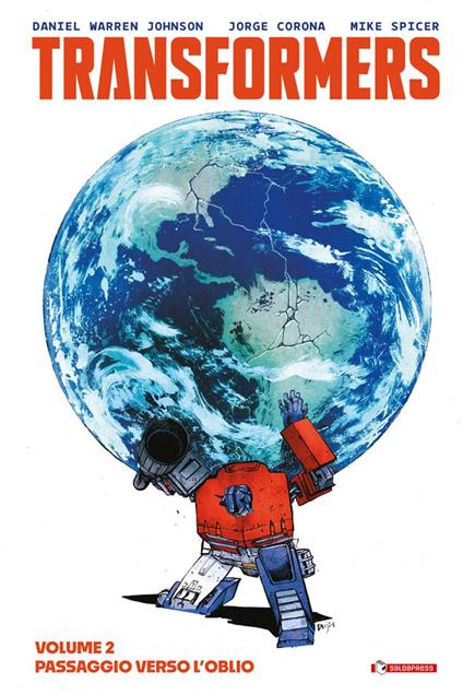 Transformers vol.2 - Jorge Corona,Daniel Warren Johnson - ebook