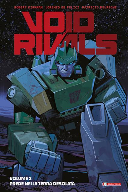 Void rivals. Vol. 2 - Robert Kirkman,Lorenzo De Felici,Chiara Balestri - ebook
