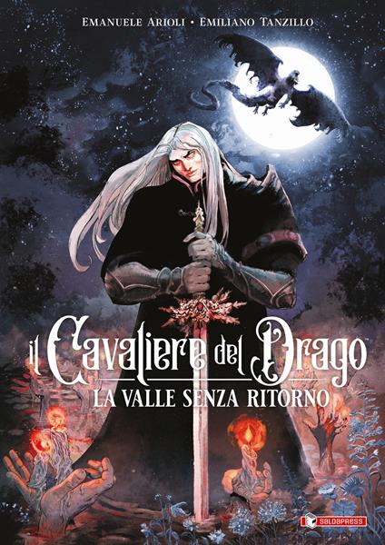 La valle senza ritorno. Il cavaliere del drago. Vol. 2 - Emanuele Arioli - copertina