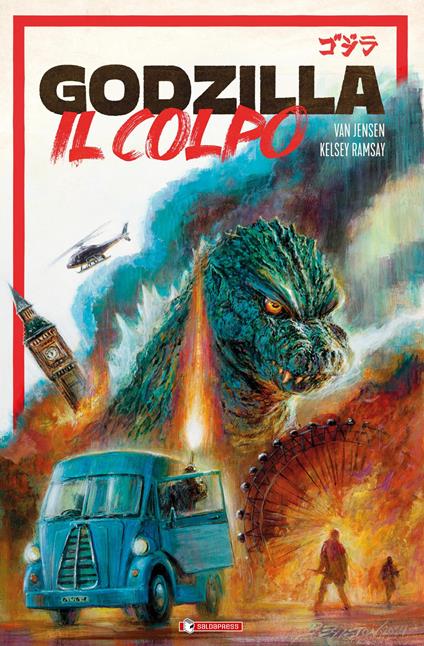 Godzilla. Il colpo - Van Jensen - copertina