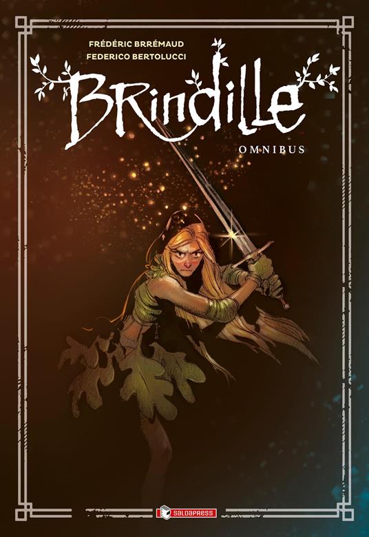 Brindille. Omnibus. Nuova ediz. - Frédéric Brrémaud - copertina