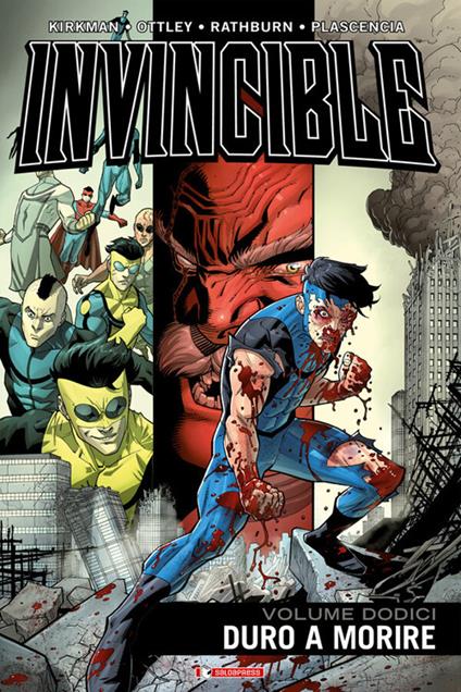 Invincible Vol.12 - Robert Kirkman,Ryan Ottley,FCO Plascencia - ebook