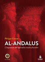 Al-Andalus. L'impostura del «paradiso multiculturale»