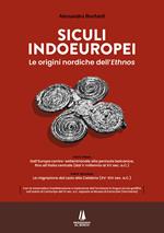 Siculi indoeuropei. Le origini nordiche dell'«ethnos»