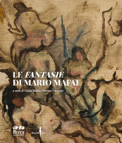 Le Fantasie di Mario Mafai. Ediz. a colori - copertina