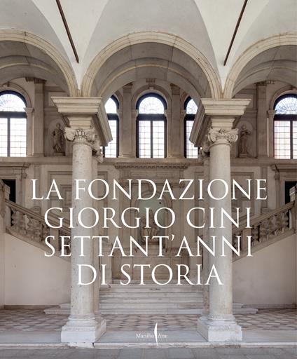 La fondazione Giorgio Cini - copertina