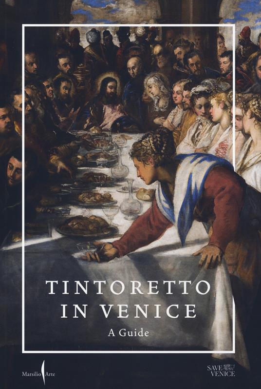 Tintoretto in Venice. A guide - copertina
