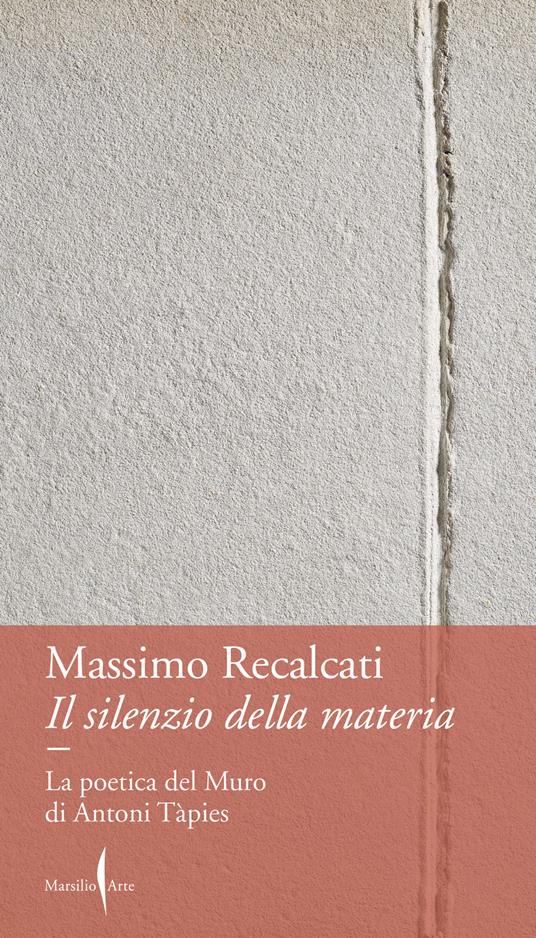 Il silenzio della materia - Massimo Recalcati - copertina