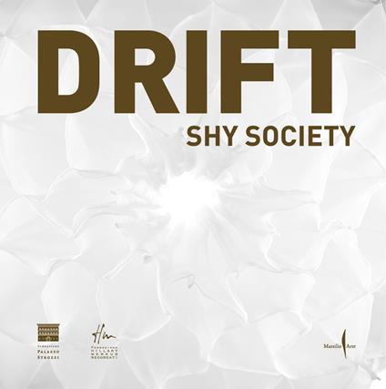 DRIFT. Shy society. Ediz. italiana e inglese - copertina
