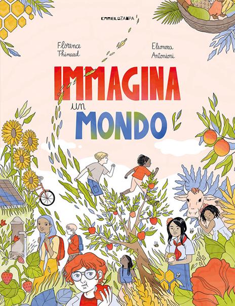 Immagina un mondo. Ediz. a colori - Florence Thinard - copertina