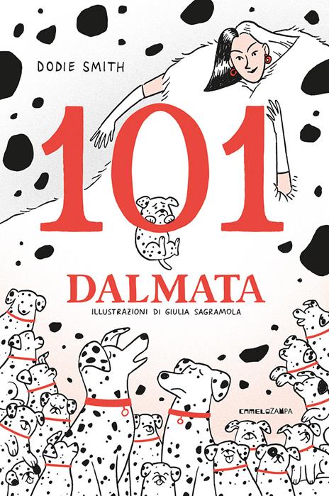 101 dalmata. Il romanzo originale. Ediz. integrale - Dodie Smith - copertina