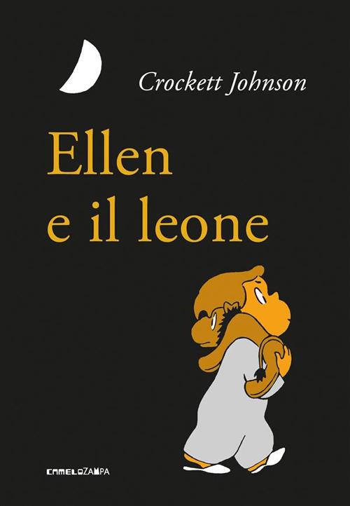 Ellen e il leone - Crockett Johnson,Sara Saorin - ebook