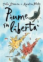 Piume in libertà