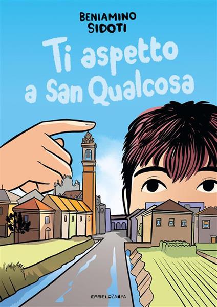 Ti aspetto a San Qualcosa - Beniamino Sidoti - ebook