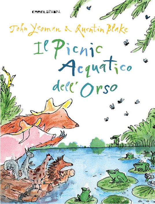 Il picnic acquatico dell'orso. Ediz. a colori - John Yeoman,Quentin Blake - copertina