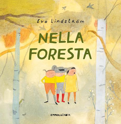 Nella foresta. Ediz. a colori - Eva Lindström - copertina