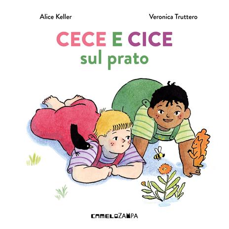 Cece e Cice sul prato. Ediz. a colori - Alice Keller - copertina